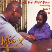 Mia X - I Wanna Be With You