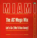 12inch Vinyl Single - Miami - The KC Mega Mix