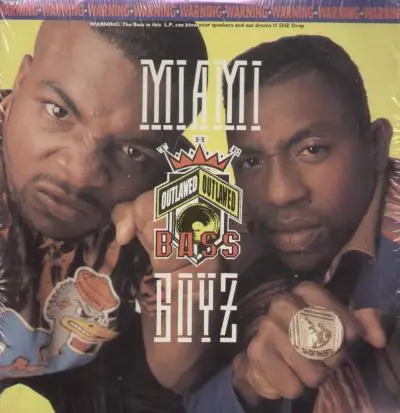 Miami Boyz - Outlawed Bass