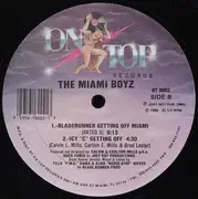 12inch Vinyl Single - Miami Boyz - Get Off Miami Boyz