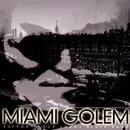 CD - Miami Golem - Support Your Local Blues Band