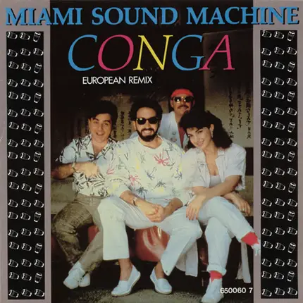 Miami Sound Machine - Conga!