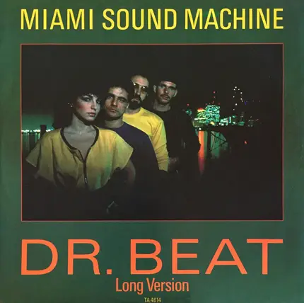 Miami Sound Machine - Dr. Beat (Long Version)
