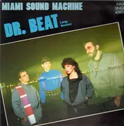 Miami Sound Machine - Dr. Beat