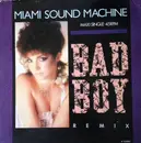 12inch Vinyl Single - Miami Sound Machine - Bad Boy (Special Dance Mix)