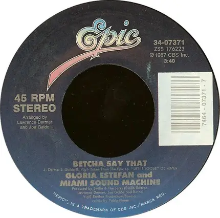 Miami Sound Machine - Betcha Say That