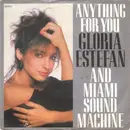 7'' - Miami Sound Machine - Anything For You