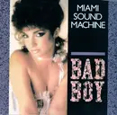 7'' - Miami Sound Machine - Bad Boy / Surrender Paradise