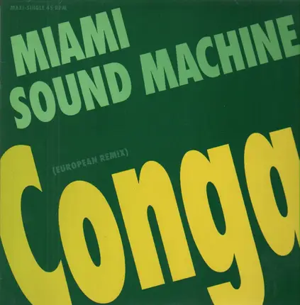 Miami Sound Machine - Conga!