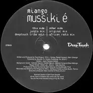 Miango - Mussiki E