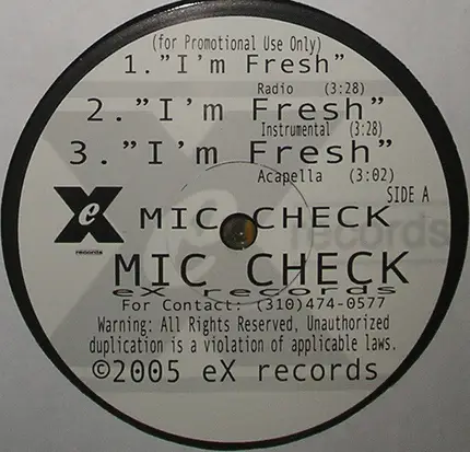Mic Check - I'm Fresh / Act Right