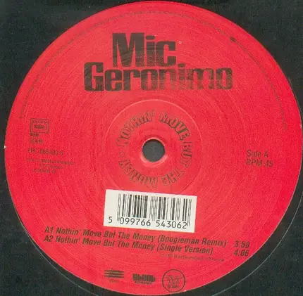 Mic Geronimo - nothin' move but the money