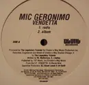 LP - Mic Geronimo - Vendetta