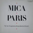 12'' - Mica Paris - My One Temptation (Reproduction Remix)
