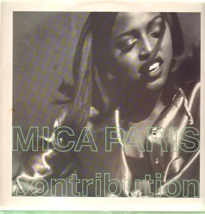 Mica Paris - Contribution