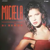 Micaela - Si Señor