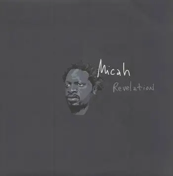 MICAH - REVELATION