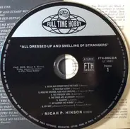 Micah P. Hinson - All Dressed Up and Smelling of Strangers