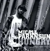 Micall Parknsun - HUNGRY/SOMEHOW