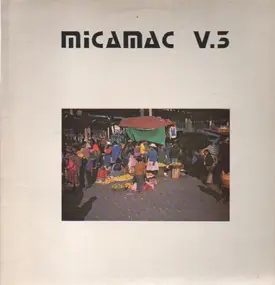 Micamac - V. 3/Vol. III
