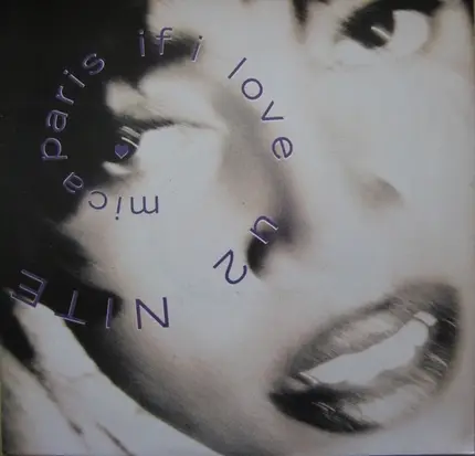 Mica Paris - If I Love U 2 Nite