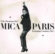 7'' - Mica Paris - Like Dreamers Do