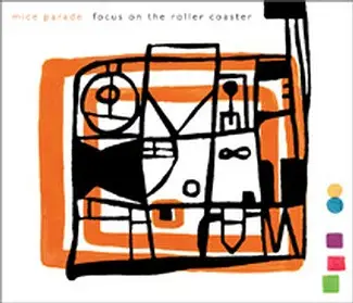 Mice Parade - Focus On The Roller Coaster