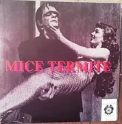 7inch Vinyl Single - Mice Termite - Mother's Little Leper
