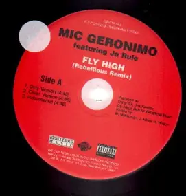 Mic Geronimo - Fly High / All said and done