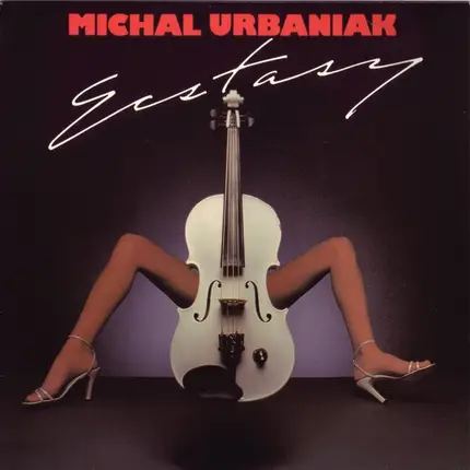 Michał Urbaniak - Ecstasy