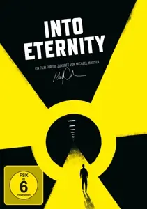 Michael Madsen - Into Eternity - Wohin mit unserem Atommüll?