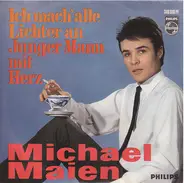 Michael Maien - Ich Mach' Alle Lichter An