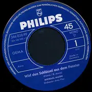 7inch Vinyl Single - Michael Maien - Wirf Den Schlüssel Aus Dem Fenster