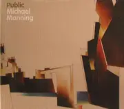 CD - Michael Manning - Public - Digipack