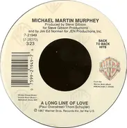Michael Martin Murphey - A Long Line Of Love / A Face In The Crowd