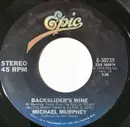 7inch Vinyl Single - Michael Martin Murphey - Backslider's Wine
