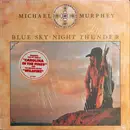 LP - Michael Martin Murphey - Blue Sky · Night Thunder - Pitman Pressing