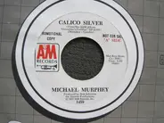 Michael Martin Murphey - Calico Silver