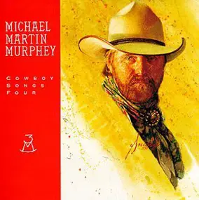 Michael Murphey - Cowboy Songs Four