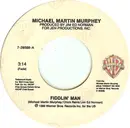 7inch Vinyl Single - Michael Martin Murphey - Fiddlin' Man