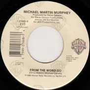 Michael Martin Murphey - From The Word Go / Vanishing Breed