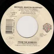 Michael Martin Murphey - From The Word Go