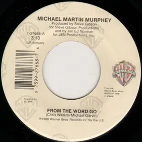 Michael Murphey - From The Word Go