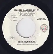 Michael Martin Murphey - From The Word Go