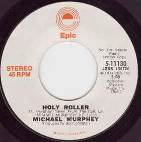 Michael Murphey - Holy Roller