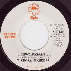 Michael Murphey - Holy Roller