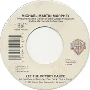 Michael Martin Murphey - Let The Cowboy Dance