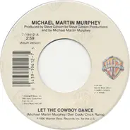 Michael Martin Murphey - Let The Cowboy Dance