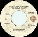 7inch Vinyl Single - Michael Martin Murphey - Rollin' Nowhere