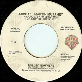 Michael Murphey - Rollin' Nowhere